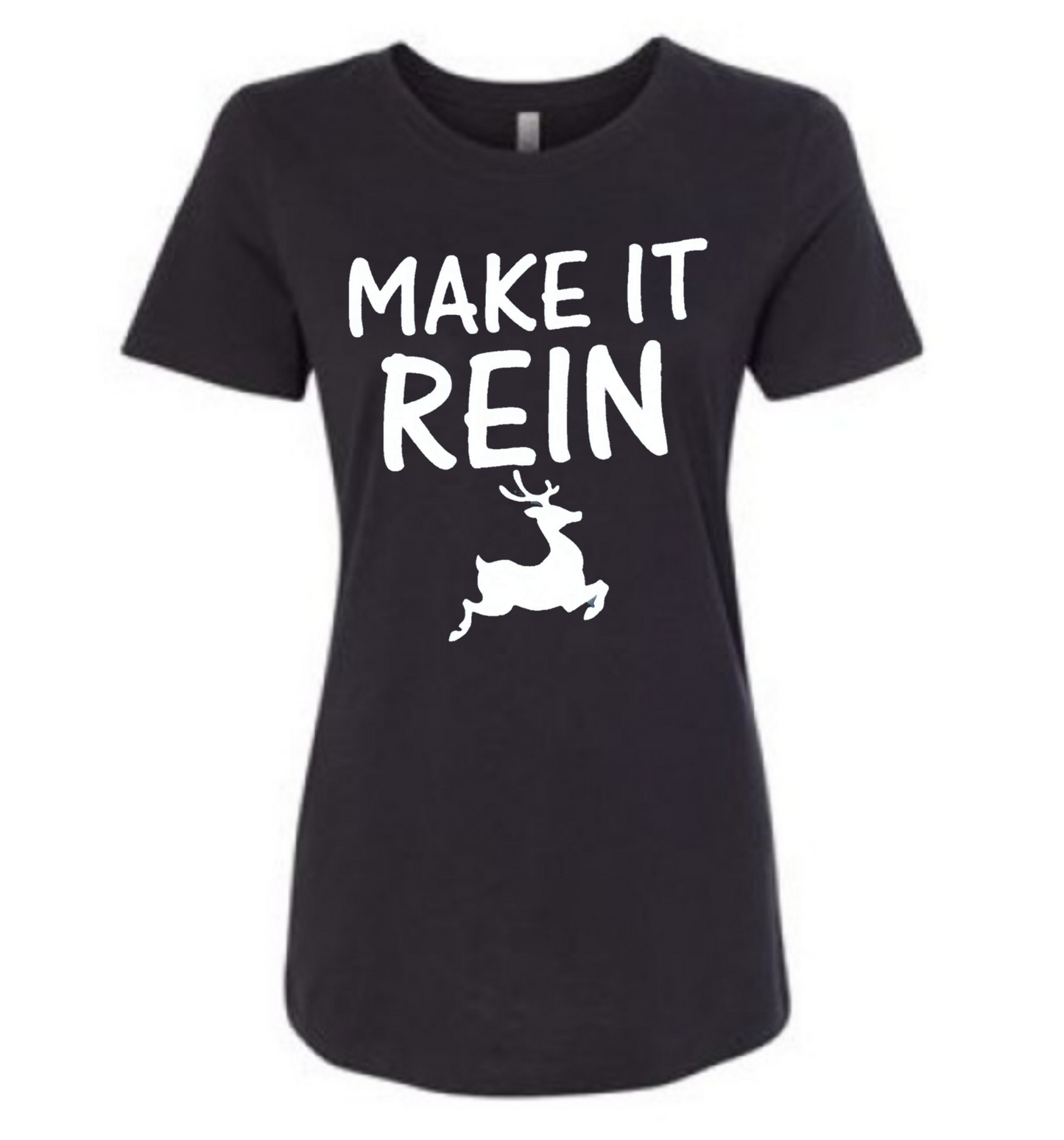 Make it Rein Tee