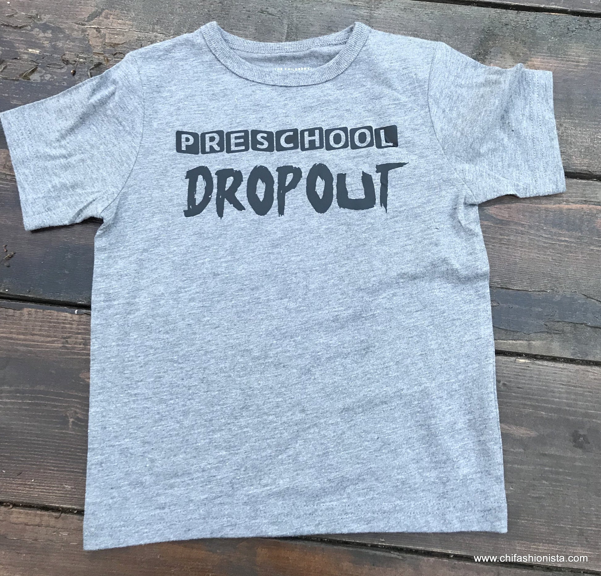 Handcrafted Children's Clothing, Clothing for Children and Parents, Preschool Dropout Shirt, chi-fashionista
