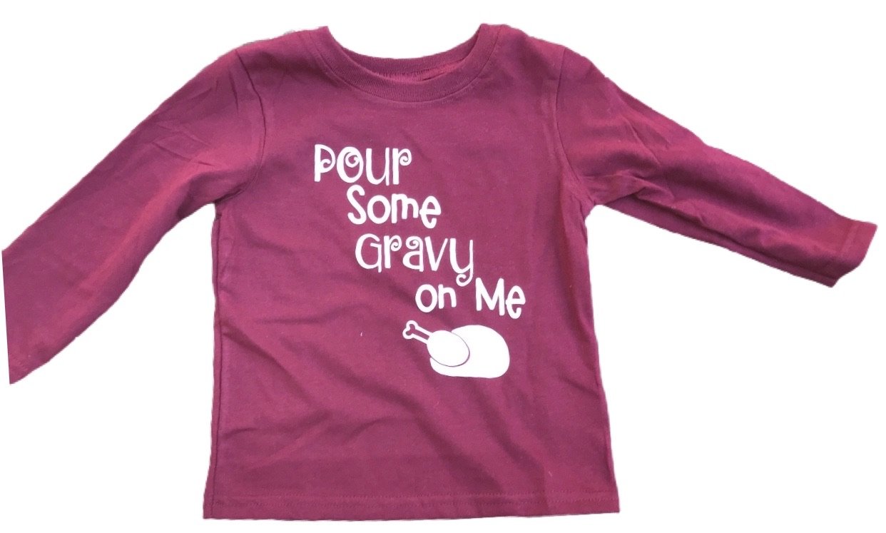 Pour some Gravy on Me T-Shirt - Thanksgiving Tee